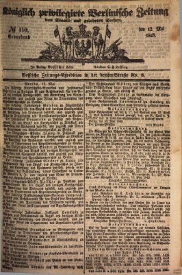 Königlich privilegirte Berlinische Zeitung von Staats- und gelehrten Sachen (Berlinische privilegirte Zeitung) Samstag 12. Mai 1849