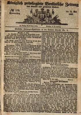 Königlich privilegirte Berlinische Zeitung von Staats- und gelehrten Sachen (Berlinische privilegirte Zeitung) Donnerstag 24. Mai 1849