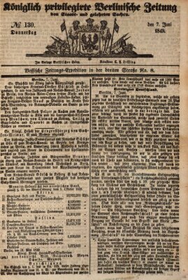 Königlich privilegirte Berlinische Zeitung von Staats- und gelehrten Sachen (Berlinische privilegirte Zeitung) Donnerstag 7. Juni 1849