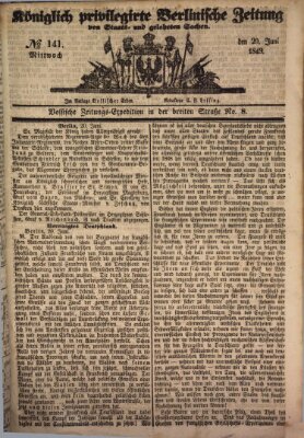 Königlich privilegirte Berlinische Zeitung von Staats- und gelehrten Sachen (Berlinische privilegirte Zeitung) Mittwoch 20. Juni 1849