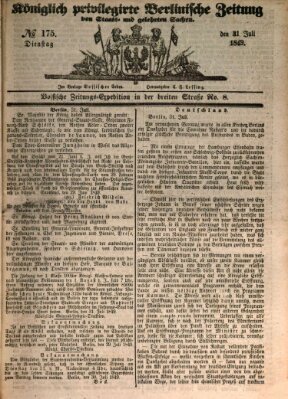 Königlich privilegirte Berlinische Zeitung von Staats- und gelehrten Sachen (Berlinische privilegirte Zeitung) Dienstag 31. Juli 1849