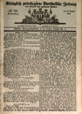 Königlich privilegirte Berlinische Zeitung von Staats- und gelehrten Sachen (Berlinische privilegirte Zeitung) Donnerstag 23. August 1849