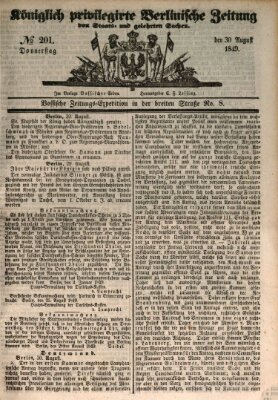 Königlich privilegirte Berlinische Zeitung von Staats- und gelehrten Sachen (Berlinische privilegirte Zeitung) Donnerstag 30. August 1849