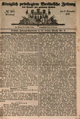 Königlich privilegirte Berlinische Zeitung von Staats- und gelehrten Sachen (Berlinische privilegirte Zeitung) Mittwoch 19. September 1849