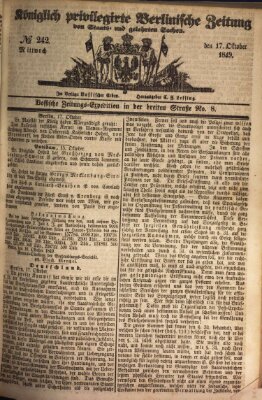 Königlich privilegirte Berlinische Zeitung von Staats- und gelehrten Sachen (Berlinische privilegirte Zeitung) Mittwoch 17. Oktober 1849