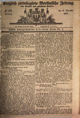 Königlich privilegirte Berlinische Zeitung von Staats- und gelehrten Sachen (Berlinische privilegirte Zeitung) Sonntag 18. November 1849