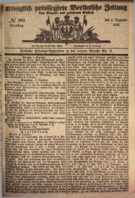 Königlich privilegirte Berlinische Zeitung von Staats- und gelehrten Sachen (Berlinische privilegirte Zeitung) Dienstag 4. Dezember 1849