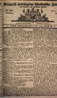 Königlich privilegirte Berlinische Zeitung von Staats- und gelehrten Sachen (Berlinische privilegirte Zeitung) Dienstag 11. Dezember 1849