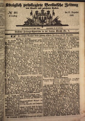 Königlich privilegirte Berlinische Zeitung von Staats- und gelehrten Sachen (Berlinische privilegirte Zeitung) Dienstag 25. Dezember 1849