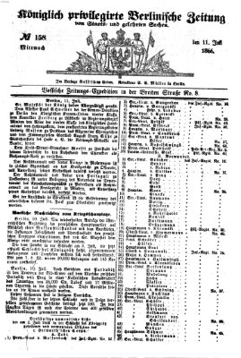 Königlich privilegirte Berlinische Zeitung von Staats- und gelehrten Sachen (Berlinische privilegirte Zeitung) Mittwoch 11. Juli 1866