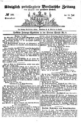 Königlich privilegirte Berlinische Zeitung von Staats- und gelehrten Sachen (Berlinische privilegirte Zeitung) Samstag 14. Juli 1866