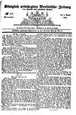 Königlich privilegirte Berlinische Zeitung von Staats- und gelehrten Sachen (Berlinische privilegirte Zeitung) Donnerstag 2. August 1866