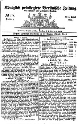 Königlich privilegirte Berlinische Zeitung von Staats- und gelehrten Sachen (Berlinische privilegirte Zeitung) Freitag 3. August 1866