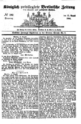 Königlich privilegirte Berlinische Zeitung von Staats- und gelehrten Sachen (Berlinische privilegirte Zeitung) Sonntag 19. August 1866