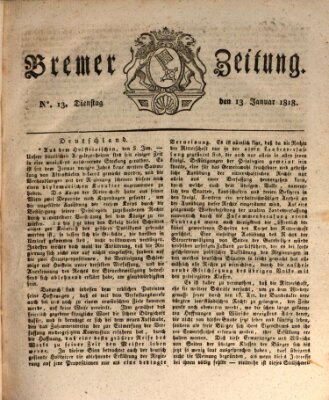 Bremer Zeitung Dienstag 13. Januar 1818