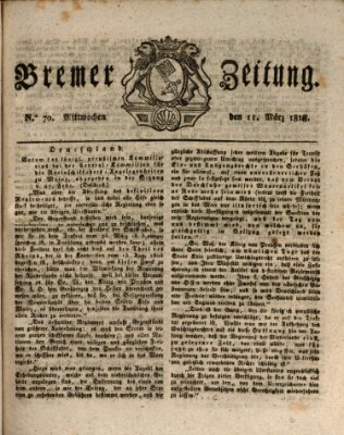 Bremer Zeitung Mittwoch 11. März 1818