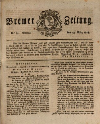 Bremer Zeitung Montag 23. März 1818