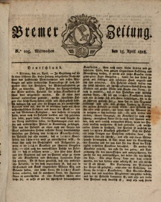 Bremer Zeitung Mittwoch 15. April 1818