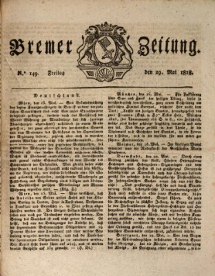Bremer Zeitung Freitag 29. Mai 1818