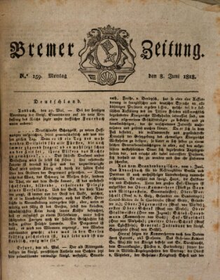 Bremer Zeitung Montag 8. Juni 1818