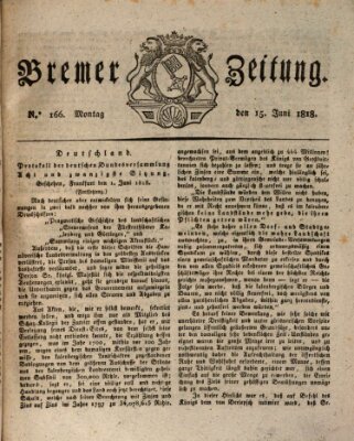 Bremer Zeitung Montag 15. Juni 1818