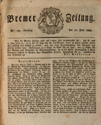 Bremer Zeitung Dienstag 30. Juni 1818