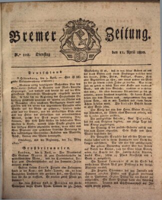 Bremer Zeitung Dienstag 11. April 1820