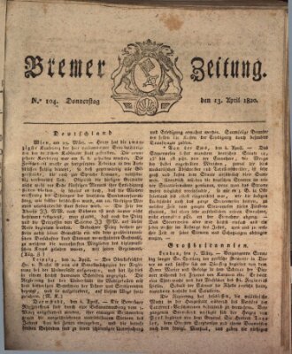 Bremer Zeitung Donnerstag 13. April 1820