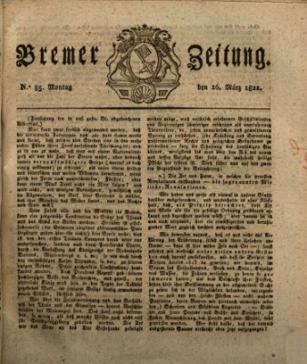 Bremer Zeitung Montag 26. März 1821