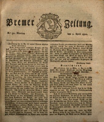 Bremer Zeitung Montag 2. April 1821