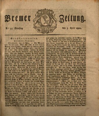 Bremer Zeitung Dienstag 3. April 1821