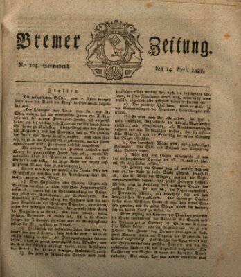 Bremer Zeitung Samstag 14. April 1821