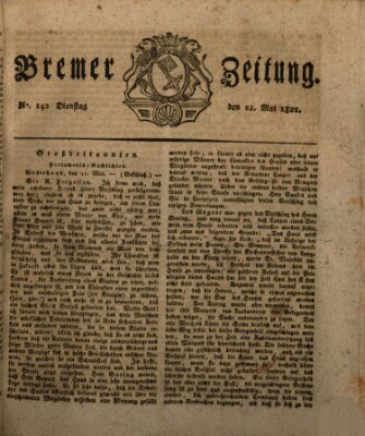 Bremer Zeitung Dienstag 22. Mai 1821