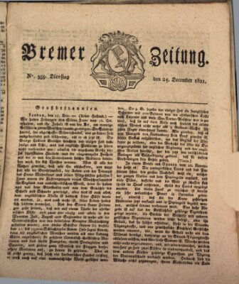 Bremer Zeitung Dienstag 25. Dezember 1821