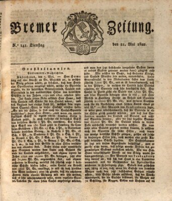 Bremer Zeitung Dienstag 21. Mai 1822