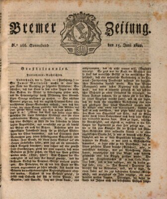 Bremer Zeitung Samstag 15. Juni 1822