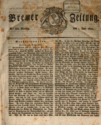 Bremer Zeitung Montag 1. Juli 1822