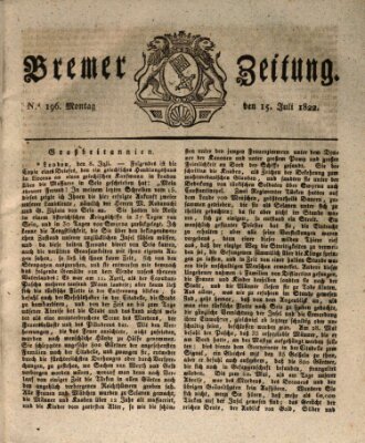 Bremer Zeitung Montag 15. Juli 1822