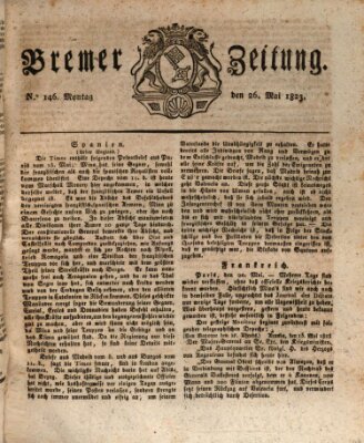 Bremer Zeitung Montag 26. Mai 1823