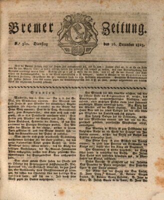 Bremer Zeitung Dienstag 16. Dezember 1823