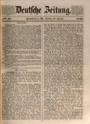 Deutsche Zeitung Dienstag 30. Januar 1849