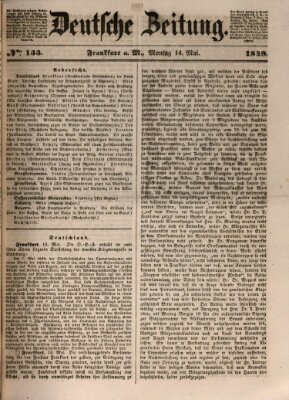 Deutsche Zeitung Montag 14. Mai 1849
