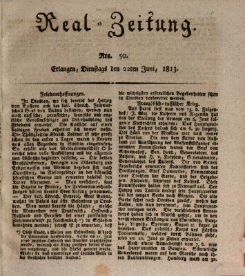 Erlanger Real-Zeitung Dienstag 22. Juni 1813