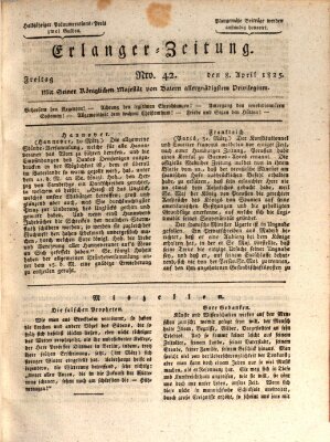 Erlanger Zeitung (Erlanger Real-Zeitung) Freitag 8. April 1825