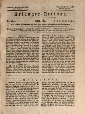 Erlanger Zeitung (Erlanger Real-Zeitung) Dienstag 7. Juni 1825