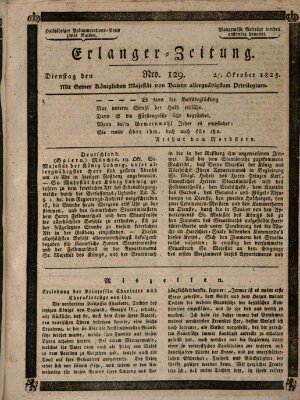 Erlanger Zeitung (Erlanger Real-Zeitung) Dienstag 25. Oktober 1825