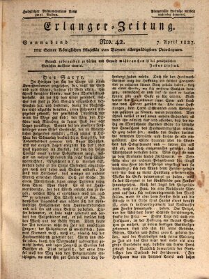 Erlanger Zeitung (Erlanger Real-Zeitung) Samstag 7. April 1827