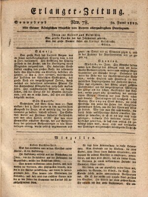 Erlanger Zeitung (Erlanger Real-Zeitung) Samstag 30. Juni 1827