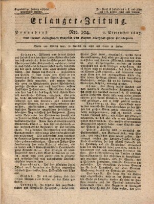 Erlanger Zeitung (Erlanger Real-Zeitung) Samstag 1. September 1827