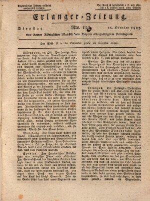 Erlanger Zeitung (Erlanger Real-Zeitung) Dienstag 16. Oktober 1827